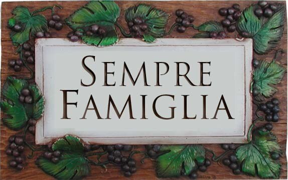 Sempre Famiglia - Family Forever - - Wall Plaque
