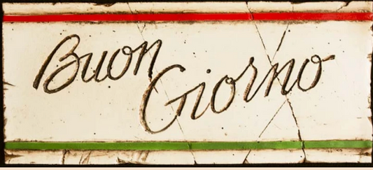 Buon Giorno - Wall Plaque