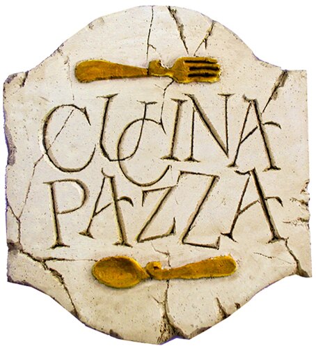 Cucina Pazza - (Crazy Kitchen) - Wall Plaque