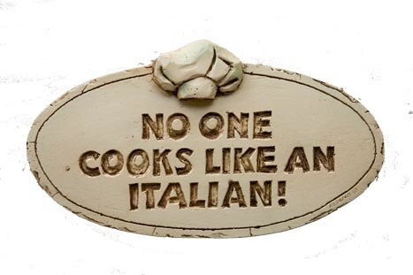 No One Cooks Like an italian - Wall Plaque
